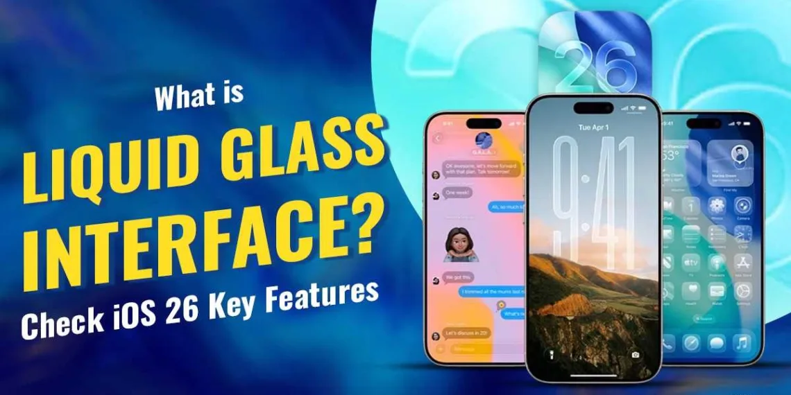 iPhone liquid glass display.