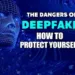 Visual representation of deepfake dangers and how to protect yourself from AI-generated fake content